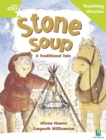 Rigby Star Guided Reading Green Level: Stone Soup Teaching Version - Book