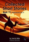 Collected Short Stories - Book19 : Supplemental Vol. II - eBook