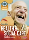 Level 3 Health and Social Care (Adults) Diploma: Candidate Book 3rd edition - Book