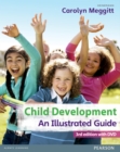 Child Development, An Illustrated Guide 3rd edition with DVD : Birth to 19 years - Book