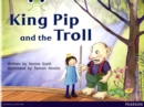 Bug Club Red C (KS1) King Pip and the Troll 6-pack - Book