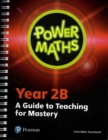 Power Maths Year 2 Teacher Guide 2B - Book