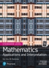Mathematics Applications and Interpretation for the IB Diploma Standard Level - Book
