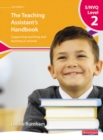 S/NVQ Level 2 Teaching Assistant's Handbook, - Book