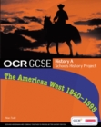 GCSE OCR A SHP: American West 1840-95 Student Book - Book