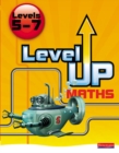 Level Up Maths: Pupil Book (Level 5-7) - Book