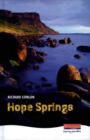 Hope Springs  Heinemann Plays - Book