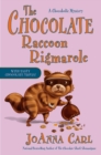 Chocolate Raccoon Rigmarole - eBook