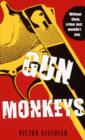 Gun Monkeys - eBook