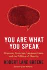 You Are What You Speak - eBook
