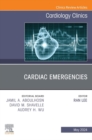 Cardiac Emergencies, An Issue of Cardiology Clinics, E-Book - eBook