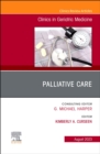 Palliative Care, An Issue of Clinics in Geriatric Medicine, E-Book : Palliative Care, An Issue of Clinics in Geriatric Medicine, E-Book - eBook