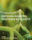 Defense-Related Proteins in Plants - eBook