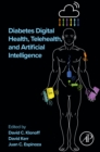 Diabetes Digital Health, Telehealth, and Artificial Intelligence - eBook