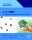 Lipases : Foundations, Applications, and Perspectives - Book