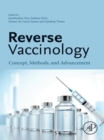 Reverse Vaccinology : Concept, Methods and Advancement - eBook