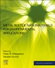 Metal Sulfide Nanomaterials for Environmental Applications - Book