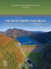 The Water-Energy-Food Nexus : Optimization Models for Decision Making - eBook