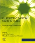 Fluorescent Carbon Nanoparticles : Fundamentals and Applications - Book