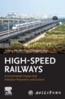 High-Speed Railways : Environmental Impact and Pollution Prevention and Control - Book
