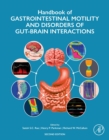Handbook of Gastrointestinal Motility and Disorders of Gut-Brain Interactions - eBook