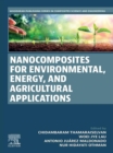 Nanocomposites for Environmental, Energy, and Agricultural Applications - eBook