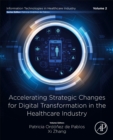 Accelerating Strategic Changes for Digital Transformation in the Healthcare Industry - Book