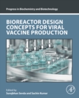 Bioreactor Design Concepts for Viral Vaccine Production - eBook
