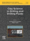 Clay Science in Drilling and Drilling Fluids - eBook