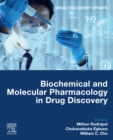 Biochemical and Molecular Pharmacology in Drug Discovery - eBook