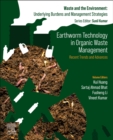 Earthworm Technology in Organic Waste Management : Recent Trends and Advances - Book
