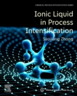 Ionic Liquid in Process Intensification - Book