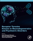 Receptor Tyrosine Kinases in Neurodegenerative and Psychiatric Disorders - Book