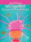 Nanomedicine in Cancer Immunotherapy - eBook