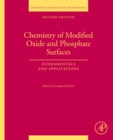 Chemistry of Modified Oxide and Phosphate Surfaces: Fundamentals and Applications - eBook