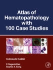 Atlas of Hematopathology with 100 Case Studies - eBook