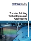 Transfer Printing Technologies and Applications - eBook
