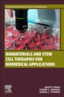 Biomaterials and Stem Cell Therapies for Biomedical Applications - Book