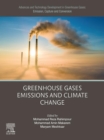 Advances and Technology Development in Greenhouse Gases: Emission, Capture and Conversion : Greenhouse Gases Emissions and Climate Change - eBook