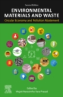 Environmental Materials and Waste : Circular Economy and Pollution Abatement - eBook