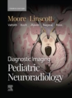 Diagnostic Imaging: Pediatric Neuroradiology : Diagnostic Imaging: Pediatric Neuroradiology - E-BOOK - eBook