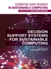 Decision Support Systems for Sustainable Computing - eBook