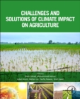 Challenges and Solutions of Climate Impact on Agriculture - Book