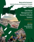 Solid Waste Management for Resource-Efficient Systems : Circularity in Action - eBook