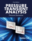 Pressure Transient  Analysis : Pressure Derivative - eBook