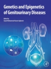 Genetics and Epigenetics of Genitourinary Diseases - eBook