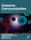 Exosome Communication : Advances in Research and Therapeutics for Health and Disease - Book