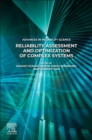 Reliability Assessment and Optimization of Complex Systems - Book