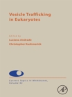 Vesicle Trafficking in Eukaryotes - eBook