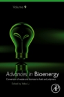 Advances in Bioenergy : Conversion of waste and biomass to fuels and polymers Volume 9 - Book